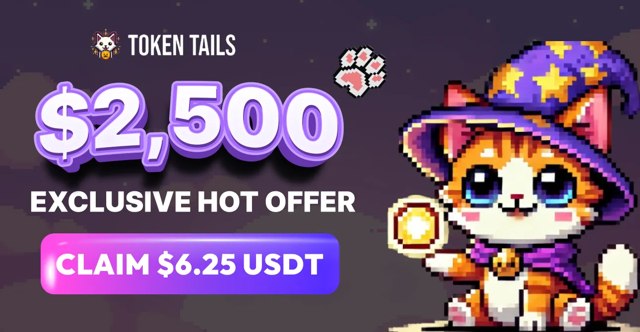 Token Tails Hot Offer Banner