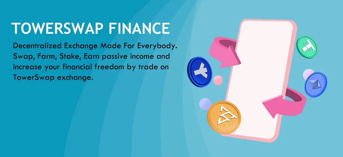 Towerswap Finance